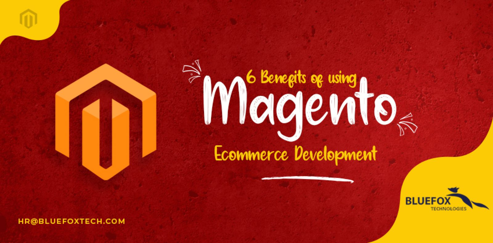 6 Benefits of using Magento Ecommerce Development