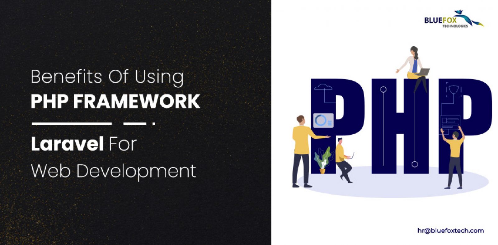 Benefits Of Using PHP Framework Laravel For Web Development