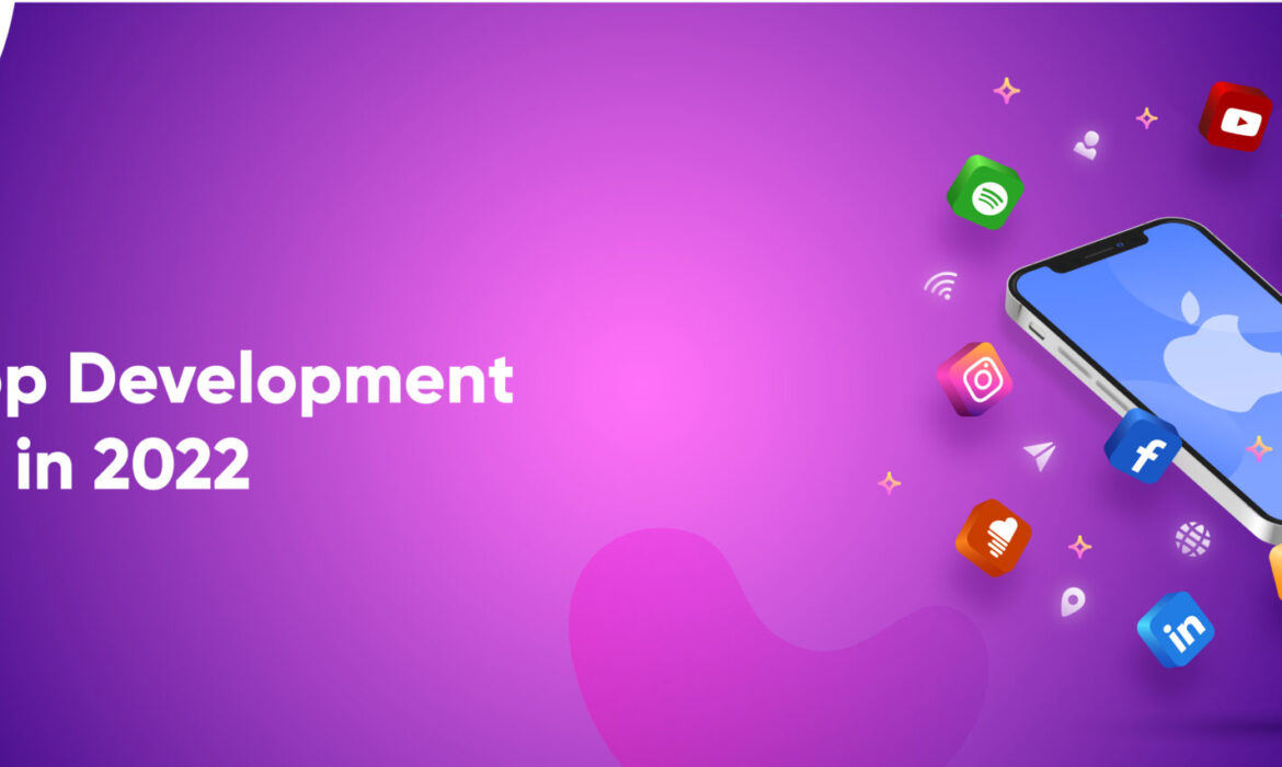 IOS App Development Trends in 2022