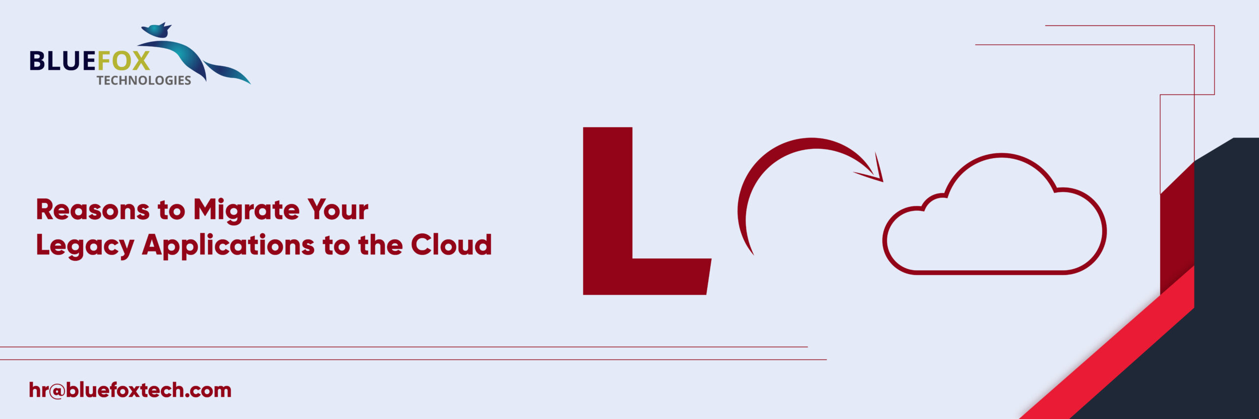 Reasons to Migrate Your Legacy Applications to the Cloud - Blufoxtech